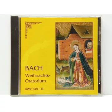 Bach - Karácsonyi oratórium - BWV 248/I-II-III. - Dinnyés Soma - CD