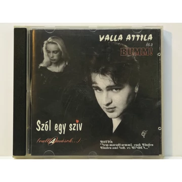 Valla Attila és a Bumm! – Szól Egy Szív - CD