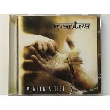 Mantra - Minden a tiéd - CD