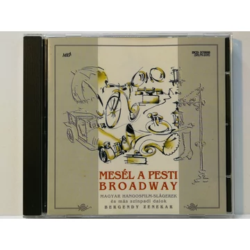 Bergendy Zenekar - Mesél A Pesti Broadway - CD
