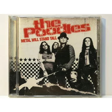 The Poodles - Metal Will Stand Tall - CD