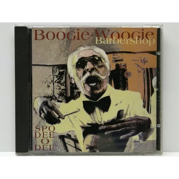 Spo-Dee-O-Dee - Boogie-Woogie Barbershop - CD