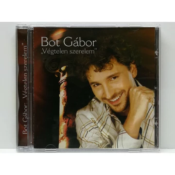 Bot Gábor - „Végtelen Szerelem” - CD