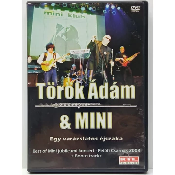 Török Ádám & Mini - Egy Varázslatos Éjszaka - Best Of Mini Jubileumi Koncert  - DVD
