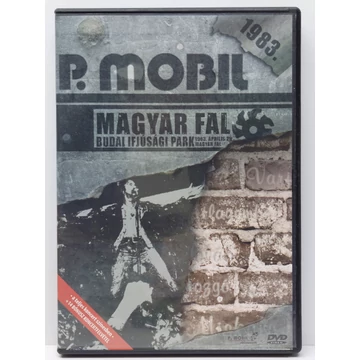 P. Mobil - Magyar Fal - Budai Ifjúsági Park, 1983. Április. 29 - DVD