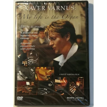 Xaver Varnus - My Life Is The Organ - új, fóliás DVD