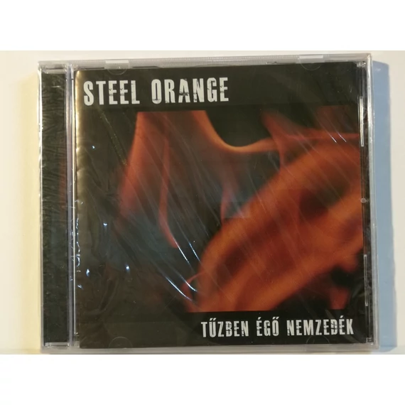 Steel Orange - Tűzben égő nemzedék - új, fóliás CD