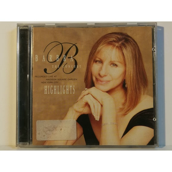 Barbra Streisand - The Concert - Highlights (Recorded Live At Madison Square Garden New York City) - CD