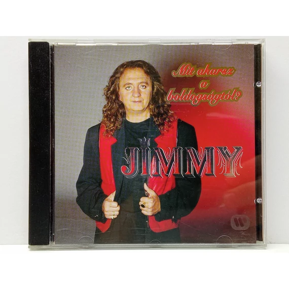 Jimmy - Mit Akarsz A Boldogságtól? - CD