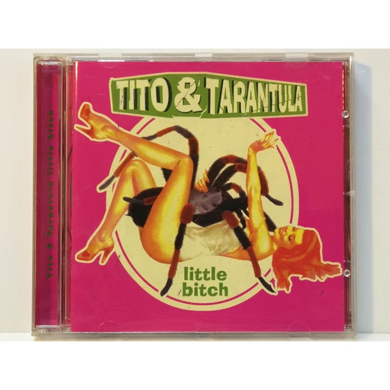 Tito & Tarantula - Little Bitch - CD