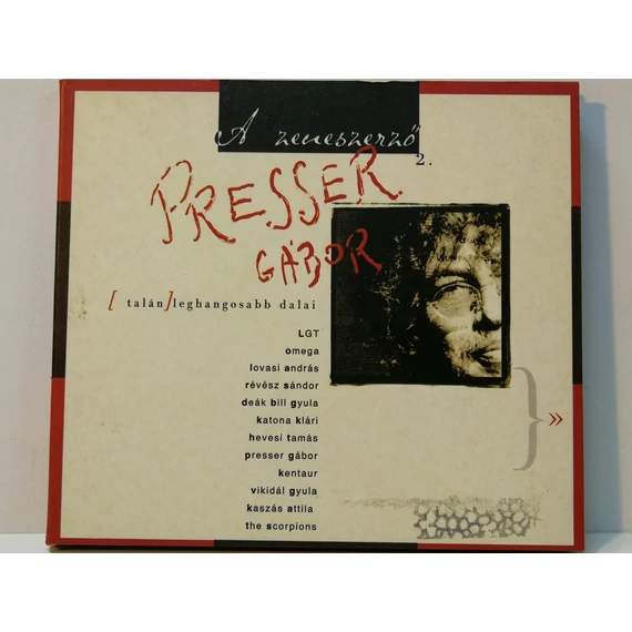 Presser Gábor - A Zeneszerző 2. - Presser Gábor (Talán) Leghangosabb Dalai - CD