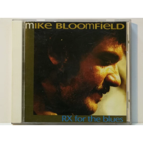Mike Bloomfield - RX for the blues - karcmentes CD