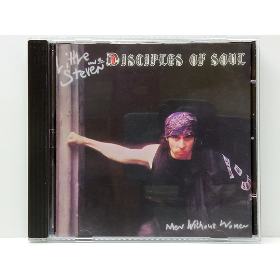 Little Steven And The Disciples Of Soul - Men Without Women - CD