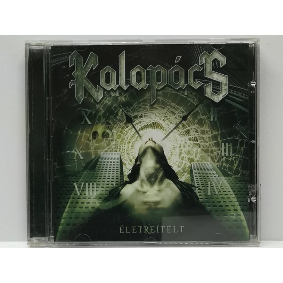 Kalapács - Életreítélt - CD