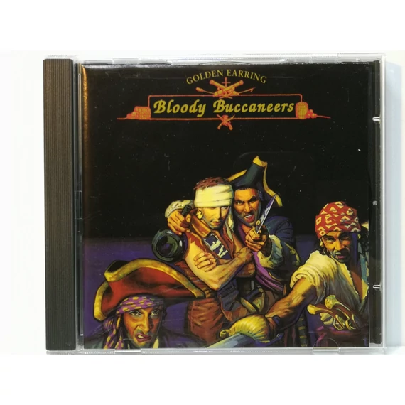 Golden Earring - Bloody Buccaneers - CD