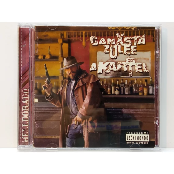 Ganxsta Zolee És A Kartel - Helldorado - CD