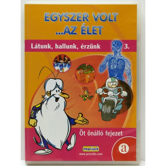 Egyszer volt, hol nem volt ... az élet 3. - Látunk, hallunk, érzünk - karcmentes DVD