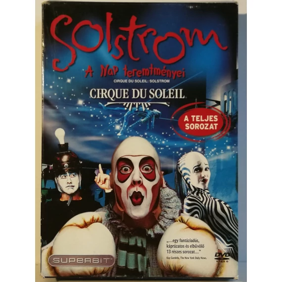 Cirque Du Soleil - Solstrom - A Nap teremtményei - 5 DVD