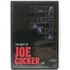 Kép 1/2 - Joe Cocker - The Best Of Joe Cocker Live - DVD