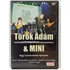 Kép 1/2 - Török Ádám & Mini - Egy Varázslatos Éjszaka - Best Of Mini Jubileumi Koncert  - DVD