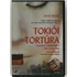 Kép 1/2 - Tokiói tortúra - Alain Corneau filmje - DVD