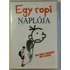 Kép 1/3 - Egy ropi naplója - DVD