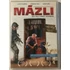 Kép 1/3 - Mázli - Kis falu nagy szarban - Keményffy Tamás filmje - karcmentes DVD